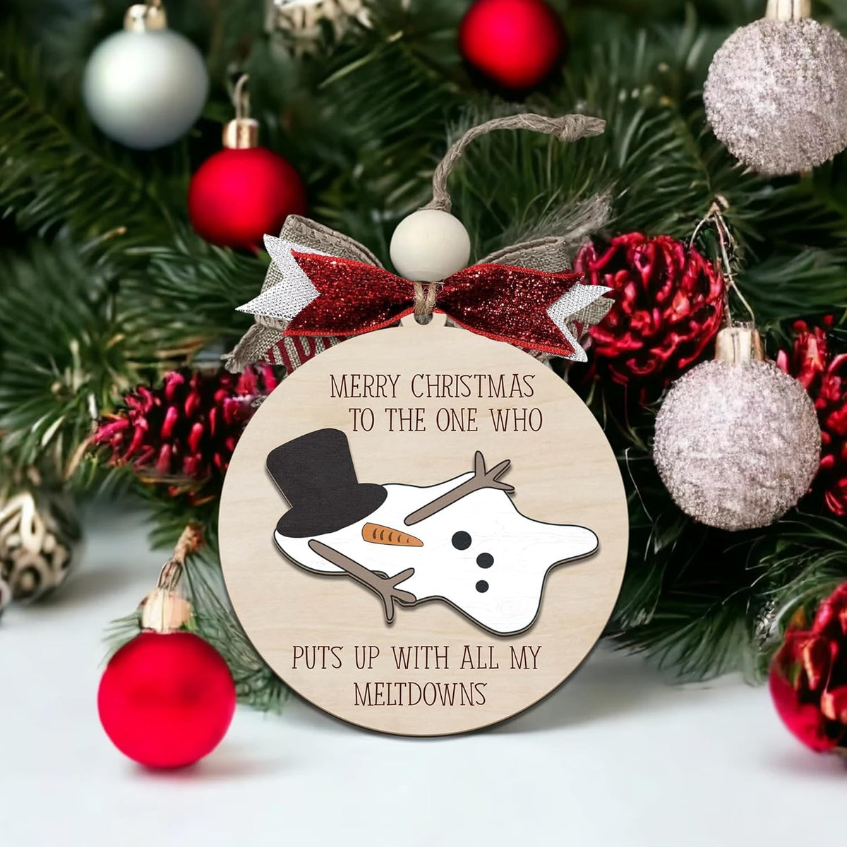 Funny Christmas Ornament – Snowman Meltdown Quote Wooden Round Tree Decoration, Hilarious Gift for