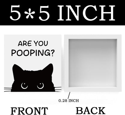 Funny Bathroom Decor Are You Pooping Cat Sign Funny Bathroom Toilet Table Decoration Funny Cat