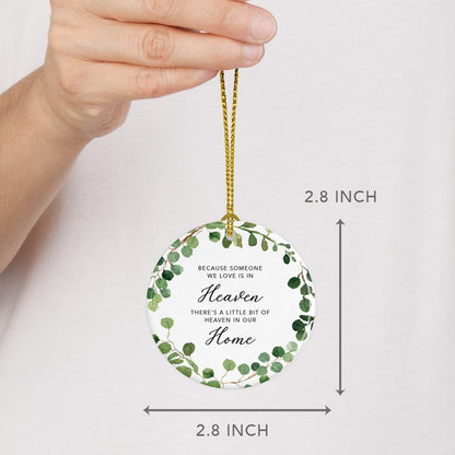 Andaz Press Round Ceramic Porcelain Christmas Tree Ornament Keepsake Memorial Bereavement, Because