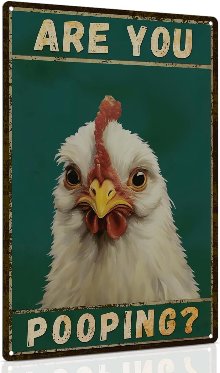 ALKB Chicken Metal Sign for Bathroom Decor - 8x12 Inch Are You Pooping Vintage Chicken Sign Gifts