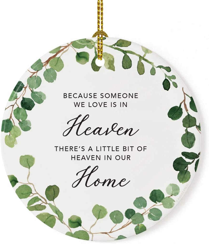 Andaz Press Round Ceramic Porcelain Christmas Tree Ornament Keepsake Memorial Bereavement, Because