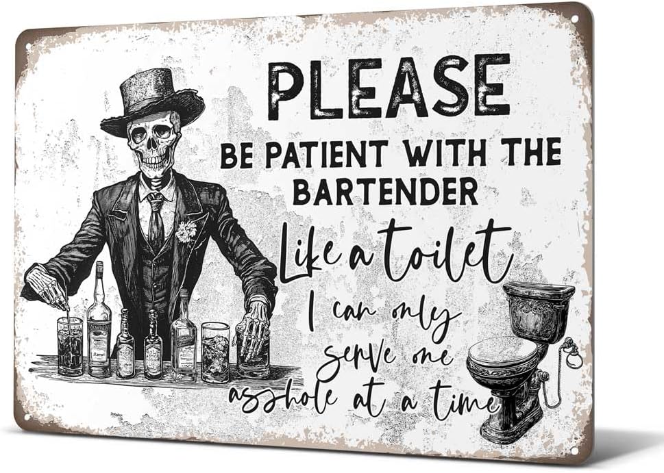 Heuhuww Funny Retro Bar Metal Sign,Please Be Patient With The Bartender Gothic Themed Wall Decor
