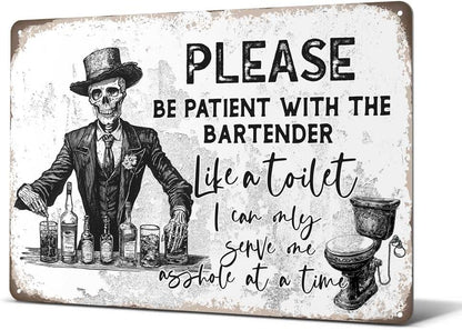 Heuhuww Funny Retro Bar Metal Sign,Please Be Patient With The Bartender Gothic Themed Wall Decor