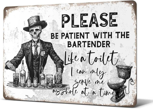 Heuhuww Funny Retro Bar Metal Sign,Please Be Patient With The Bartender Gothic Themed Wall Decor
