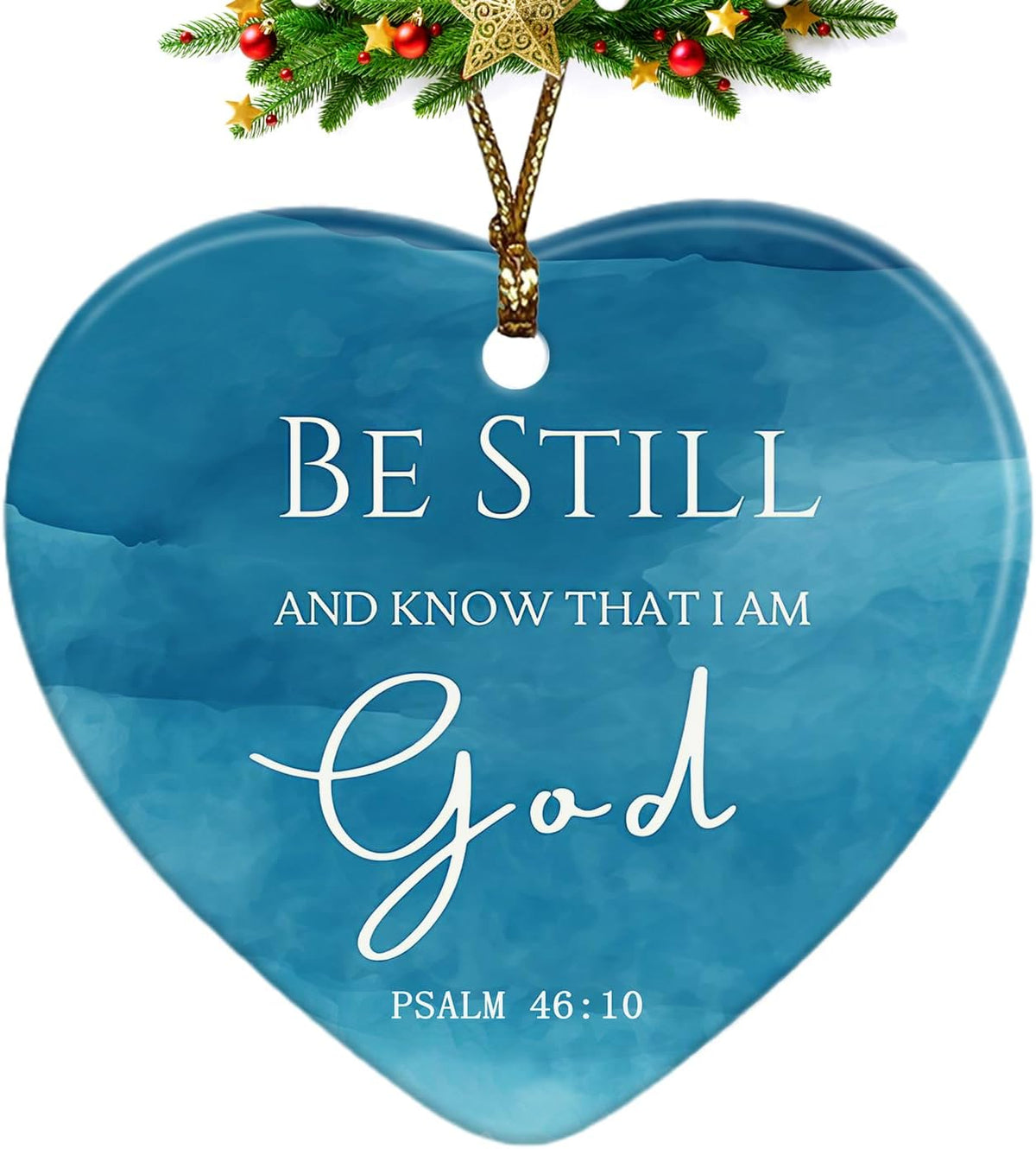 Religious Christian Ornaments, Be Still and Know That I am God Christian Christmas, Christian Gifts