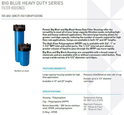 Pentair Pentek 150469 Big Blue Filter Housing, 3/4" NPT #10 Whole House Heavy Duty Water Filter