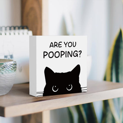 Funny Bathroom Decor Are You Pooping Cat Sign Funny Bathroom Toilet Table Decoration Funny Cat