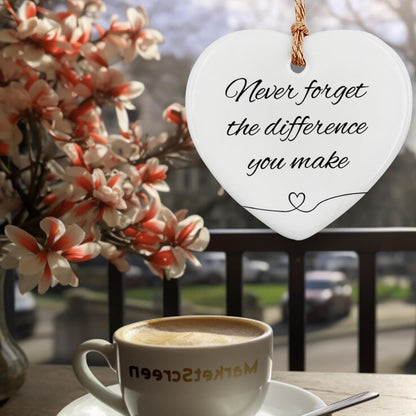 Thank You Gifts for Women Men - Never Forget The Difference You Make Ceramic Ornament Keepsake