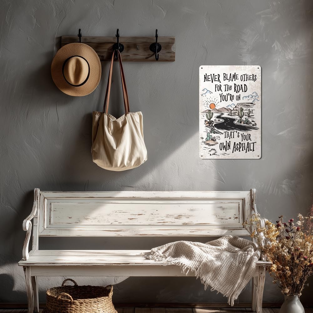 Heuhuww Never Blame Others Metal Sign for Home Office Room Bar Wall Decor Indoor Outdoor Tin Sign