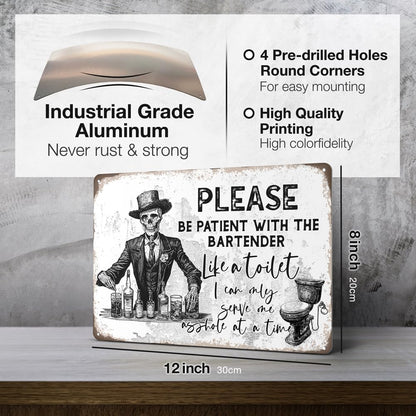 Heuhuww Funny Retro Bar Metal Sign,Please Be Patient With The Bartender Gothic Themed Wall Decor