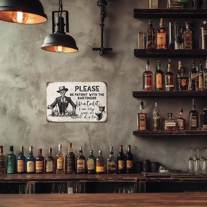 Heuhuww Funny Retro Bar Metal Sign,Please Be Patient With The Bartender Gothic Themed Wall Decor