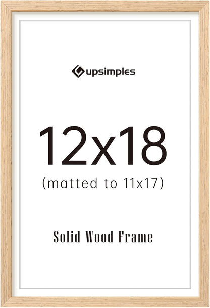 upsimples 12x18 Frame, Natural Solid Wooden Picture Frames, Display 11x17 with Mat or 12 x 18