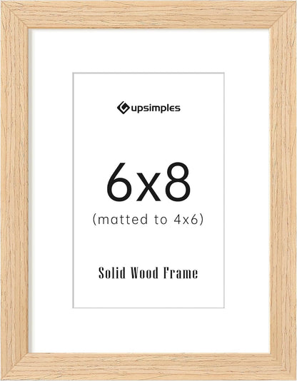 upsimples 6x8 Picture Frame, Natural Solid Wooden Picture Frames, Display 4x6 with Mat or 6 x 8