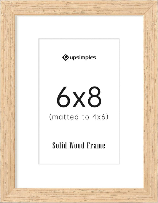 upsimples 6x8 Picture Frame, Natural Solid Wooden Picture Frames, Display 4x6 with Mat or 6 x 8