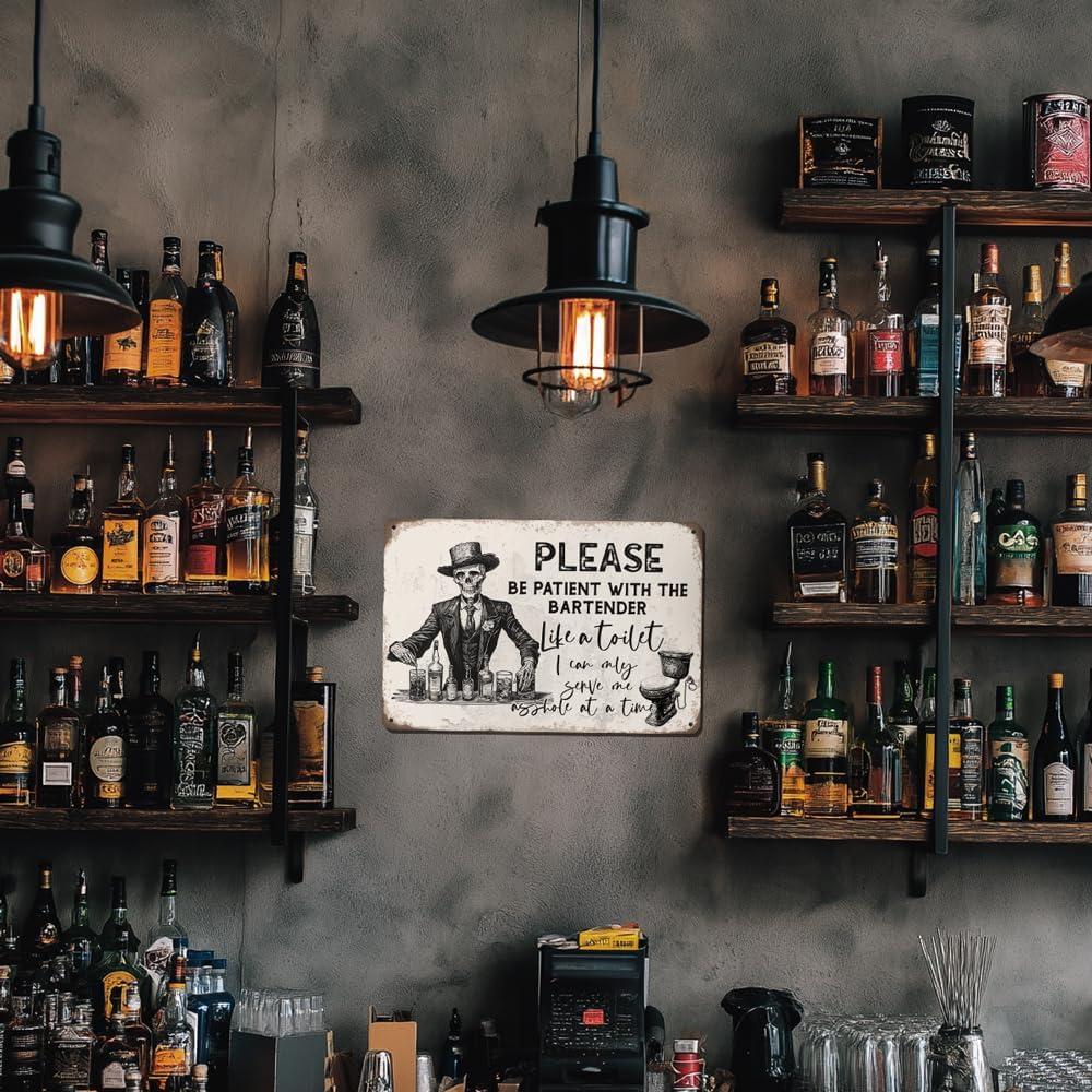 Heuhuww Funny Retro Bar Metal Sign,Please Be Patient With The Bartender Gothic Themed Wall Decor