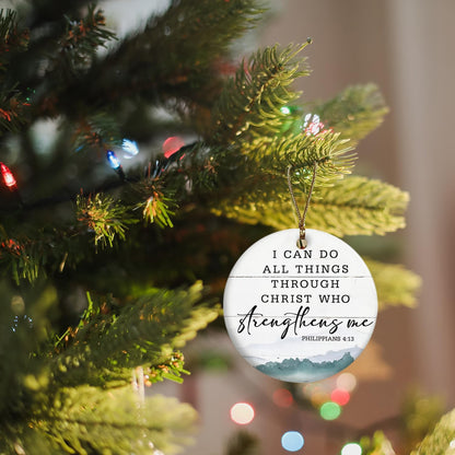 Christian Ornaments, I Can Do All Things Scripture Religious Ceramic Ornament Keepsake Decorations