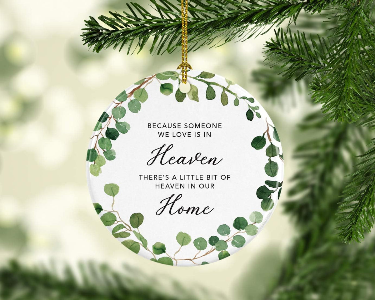 Andaz Press Round Ceramic Porcelain Christmas Tree Ornament Keepsake Memorial Bereavement, Because