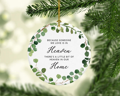 Andaz Press Round Ceramic Porcelain Christmas Tree Ornament Keepsake Memorial Bereavement, Because