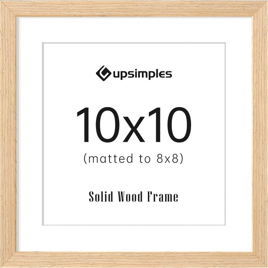 upsimples 10x10 Frame, Natural Solid Wooden Picture Frames, Display 8x8 with Mat or 10 x 10 Without