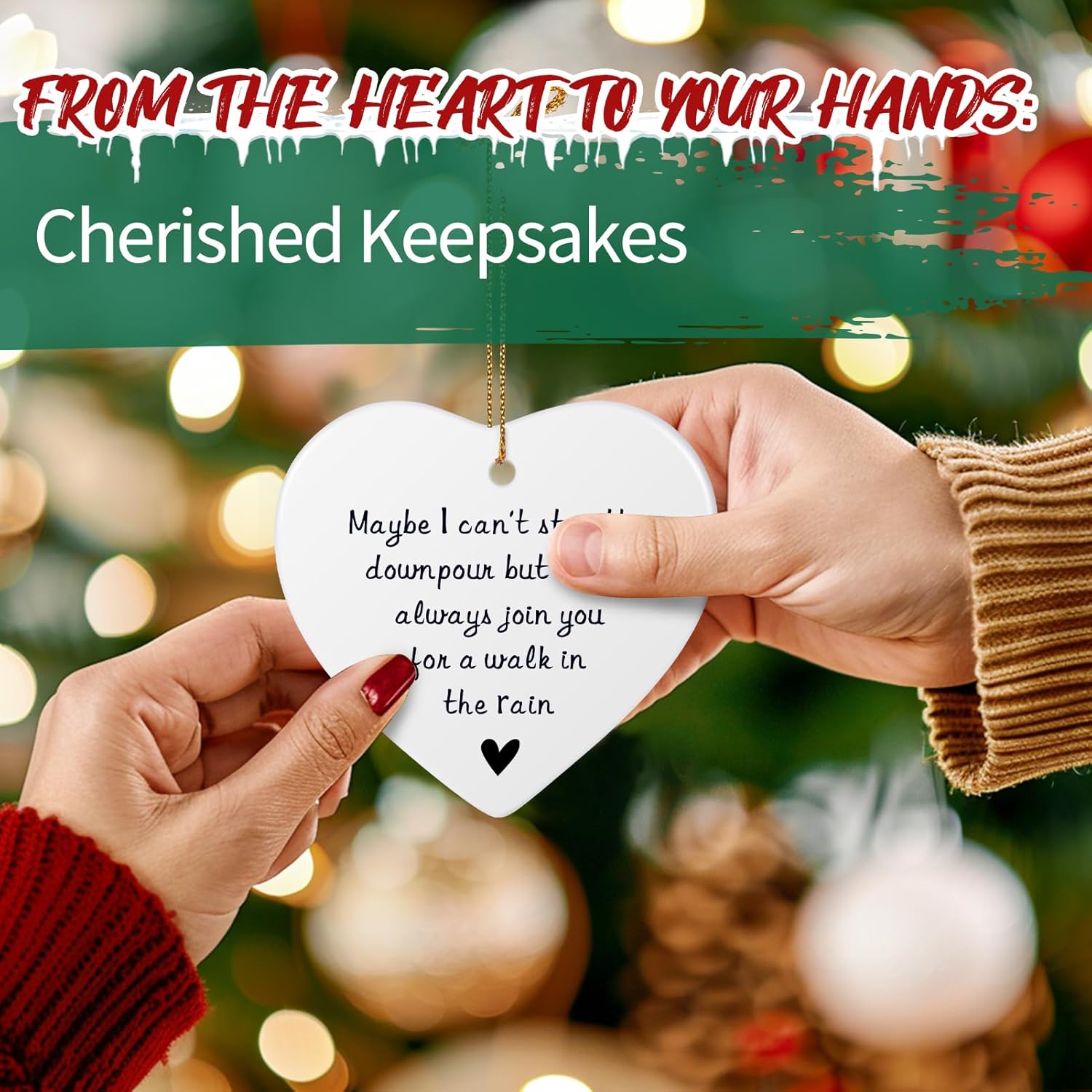 Personalized Maybe I Can't Stop The Downpour Ornament, Friendship Gifts for Women Best Friend