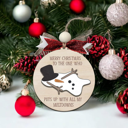 Funny Christmas Ornament – Snowman Meltdown Quote Wooden Round Tree Decoration, Hilarious Gift for