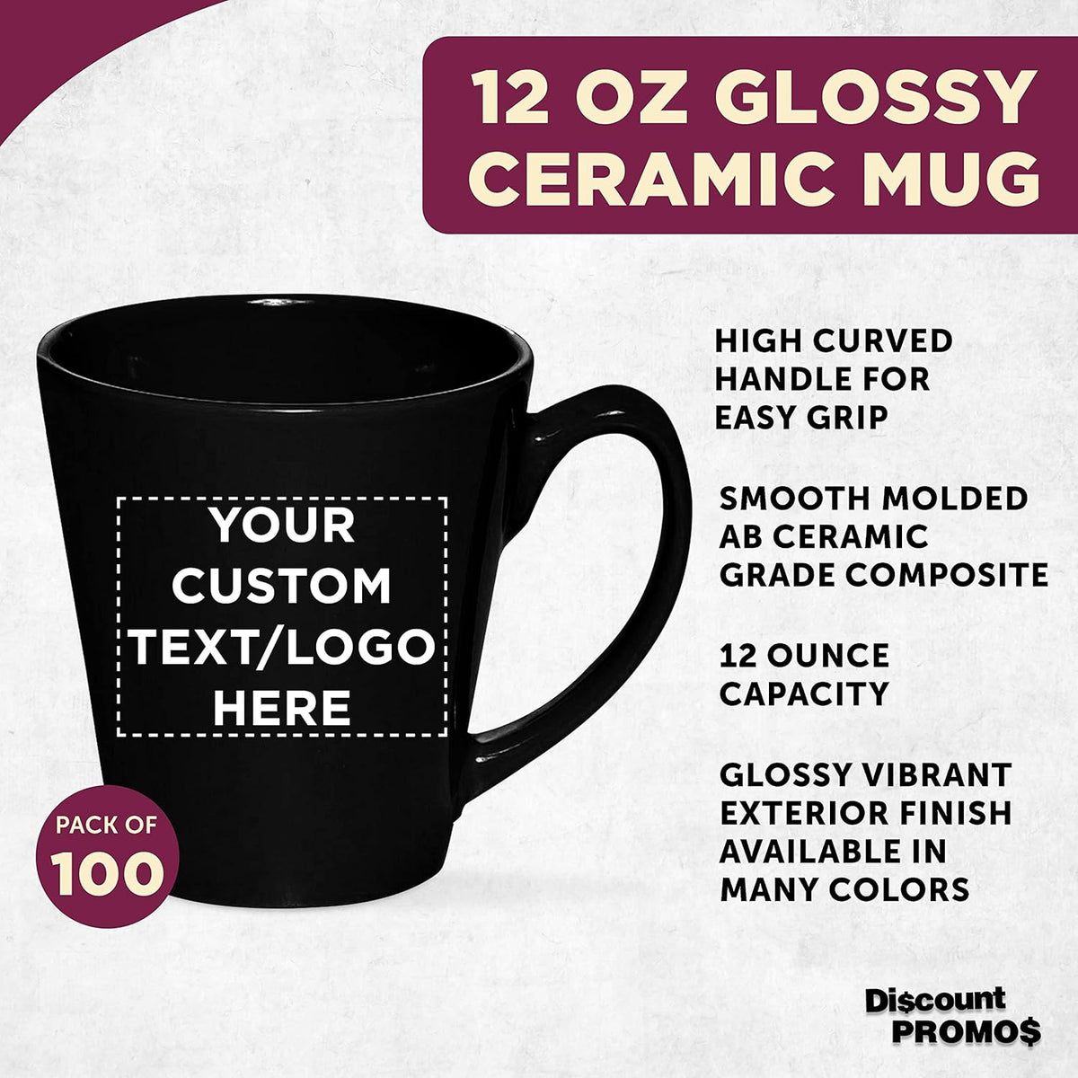 DISCOUNT PROMOS Custom Glossy Ceramic Latte Coffee Mug 12 oz. Set of 100, Personalized Bulk Pack