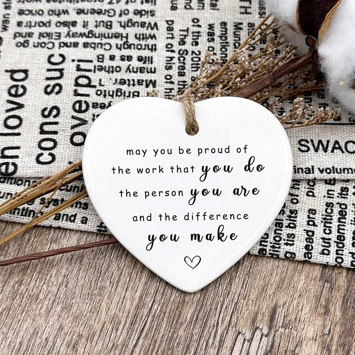 Thank You Ceramic Heart Ornament - May You Be Proud of The Work You Do, Leaving Gift, New Job