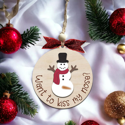 Funny Christmas Ornament – Adult Humor Snowman “Want to Kiss My Nose?” Wooden Round Tree