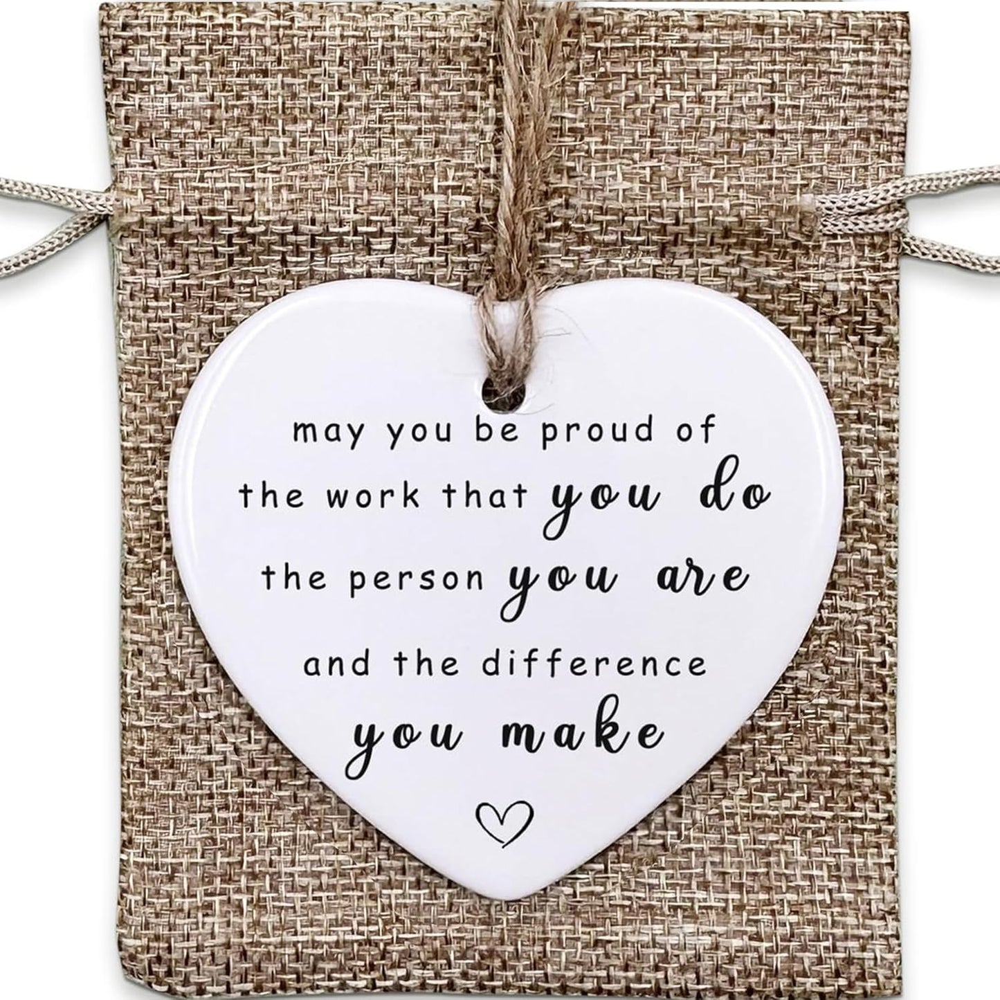 Thank You Ceramic Heart Ornament - May You Be Proud of The Work You Do, Leaving Gift, New Job