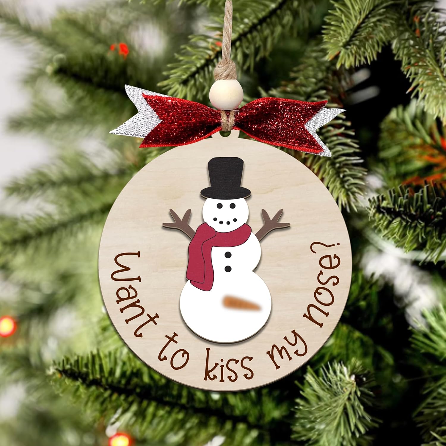 Funny Christmas Ornament – Adult Humor Snowman “Want to Kiss My Nose?” Wooden Round Tree