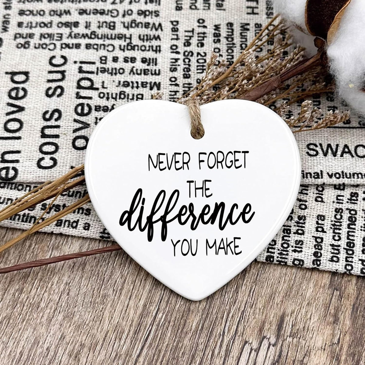 Thank You Gifts for Women Men - Never Forget The Difference You Make Ceramic Ornament Keepsake